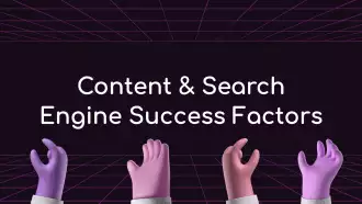 Content Search Engine Success Factors 1