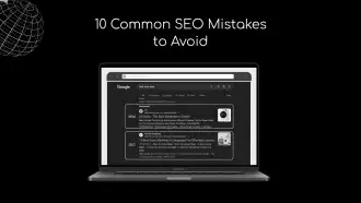 10 Common SEO Mistakes to Avoid