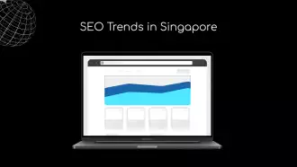 SEO Trends in Singapore